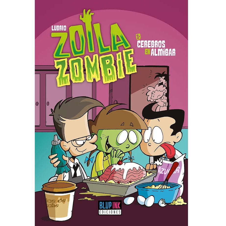 Zolia Zombie 3. Cerebro en almíbar Zolia Zombie 3. Cerebro en almíbar